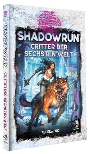Shadowrun: Critter der Sechsten Welt (Wild Life) (Hardcover)