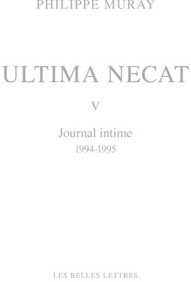 Ultima Necat V: Journal Intime 1994-1995