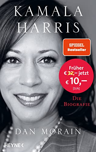 Kamala Harris: Die Biografie - Die Biografie der Präsidentschaftskandidatin