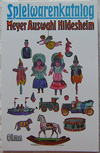 Spielwarenkatalog: E. L. Meyer Auswahl. Hildesheim um 1905