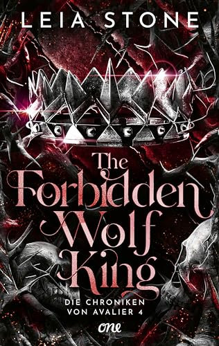 The Forbidden Wolf King - Die Chroniken von Avalier 4: Die TikTok-Romantasy-Sensation: Ein echter Pageturner voller prickelnder Gefühle