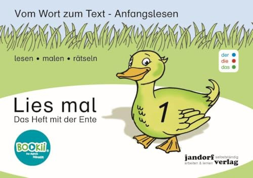 Lies mal 1 - Das Heft mit der Ente (DaZ): Vom Wort zum Text - Anfangslesen