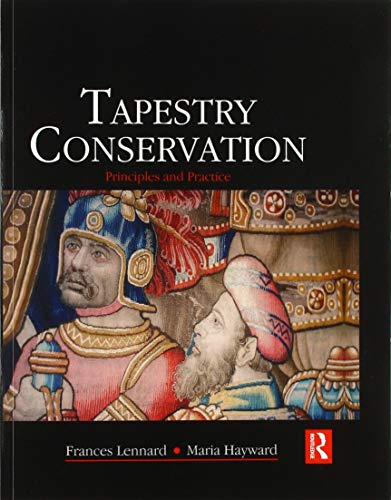 Tapestry Conservation: Principles and Practice