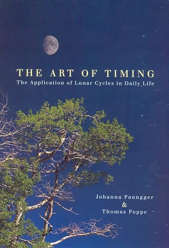 The Art Of Timing: The Application of Lunar Cycles in Daily Life