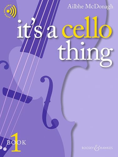 It's a Cello Thing: Book 1. Book 1. Violoncello und Klavier. (It's a thing)
