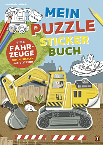 Mein bunter Puzzle-Sticker-Spaß - Fahrzeuge (Die Mein-bunter-Puzzle-Sticker-Spaß-Reihe, Band 1)