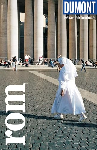 DUMONT Reise-Taschenbuch Reiseführer Rom: Reiseführer plus Reisekarte. Mit Autorentipps, Stadtspaziergängen und Touren.