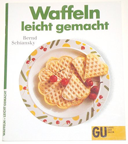 Waffeln leicht gemacht