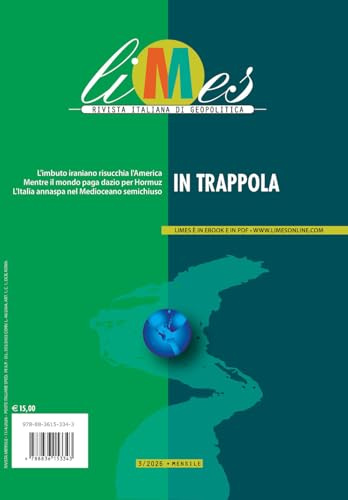Limes. Rivista italiana di geopolitica. In trappola (2026) (Vol. 3)