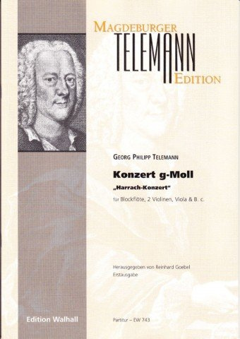 Konzert g-Moll „Harrach-Konzert“ für Blockflöte, 2 Violinen, Viola und B.C. Erstveröffentlichung (Orchestermaterial)