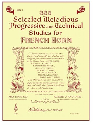 335 Selected Melodious Progressive Technical Studies for French Horn | French Horn Sheet Music Songbook for Developing Players | Brass Practice and Etude Collection | Book 1 for Horn Students