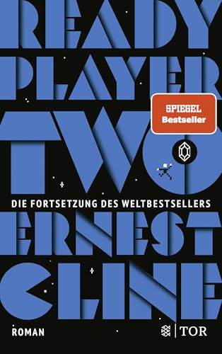 Ready Player Two: Roman. Deutschsprachige Ausgabe (Ready Player One, Band 2)