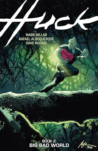 Huck Volume 2: Big Bad World