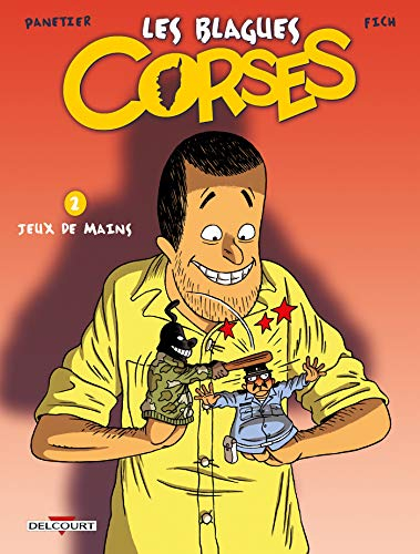 Les Blagues corses T02: Jeux de mains