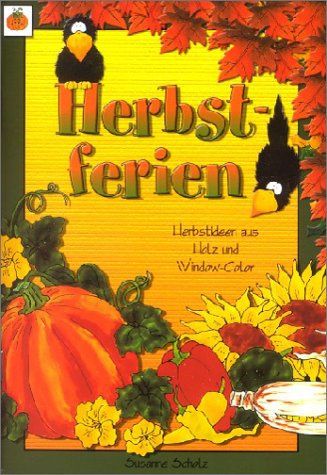 Herbstferien: Herbstideen aus Holz und Window Color