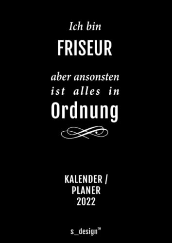 Praxis-Planer / Praxis-Kalender 2022 für Friseure / Friseur: Detaillierter DIN A4 Tages-Planer / Termin-Buch von 7:00 bis 21:00 Uhr, 4 Termine / Std. für Kunden-Termine