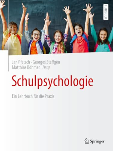 Schulpsychologie: Ein Lehrbuch für die Praxis