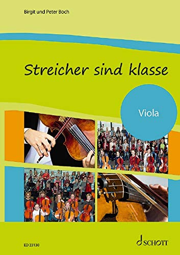 Streicher sind klasse: Schule für Streicherklassen und Gruppenunterricht. Streicher. Schülerheft. (schulmusik plus)