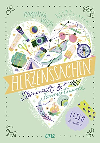 Herzenssachen - Sternenzelt & Sommerträume: Lesen & Mitmachen! Kurzroman kombiniert mit vielen DIYs, Tests, Rezepten & Achtsamkeitsübungen