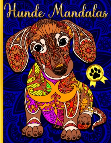 Hunde Mandalas: Hunde-Mandala Malbuch für Erwachsene, Jugendliche und Kinder - 50 wunderschöne Hundemotiven zum Ausmalen und Entspannen