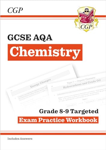 GCSE Chemistry AQA Grade 8-9 Targeted Exam Practice Workbook (includes answers): for the 2027 and 2028 exams (CGP AQA GCSE Chemistry)