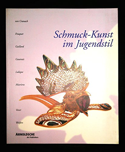 Art Nouveau Jewellery: Eight Art Nouveau Jewelers