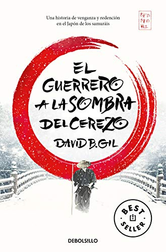 El guerrero a la sombra del cerezo (Best Seller | Ficción)