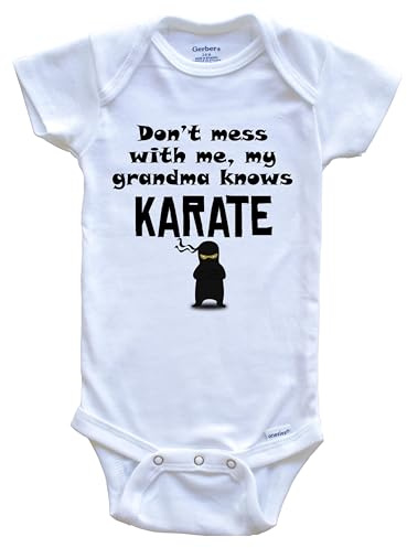 Don't Mess with Me My Grandma Knows Karate Funny Grandchild One Piece Baby Bodysuit, 3-6 Months White