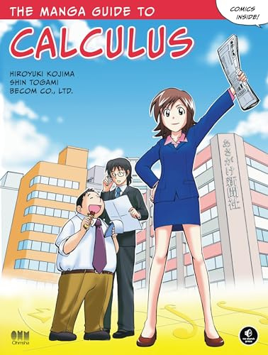 The Manga Guide to Calculus (The Manga Guides, Band 5)