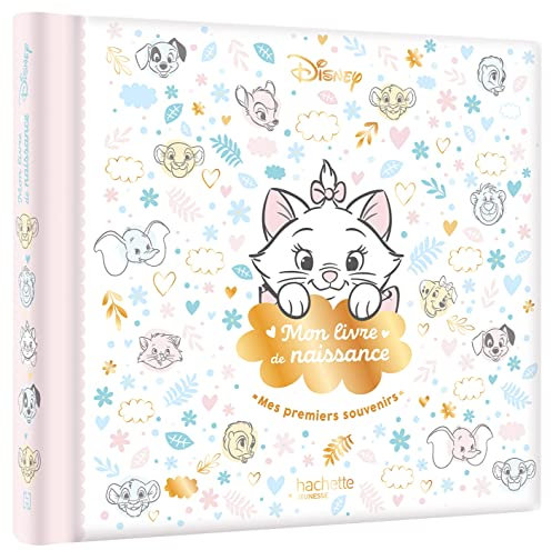 DISNEY - Mon livre de naissance, mes premiers souvenirs (Marie): Marie