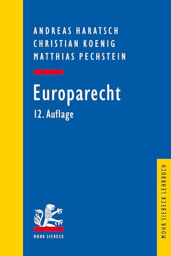 Europarecht (Mohr Lehrbuch)