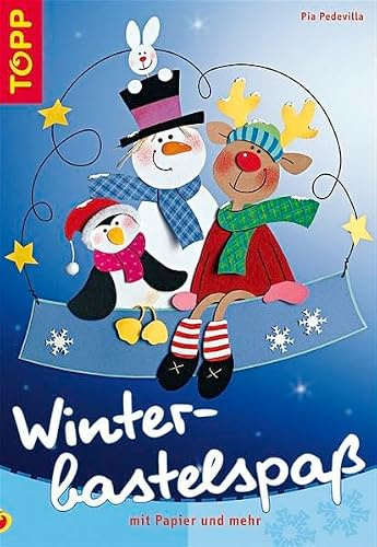Winterbastelspass: Bastelspass mit Papier
