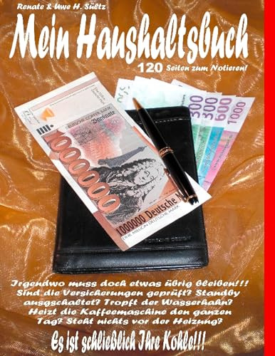 Mein Haushaltsbuch: Da muss doch etwas übrig bleiben!