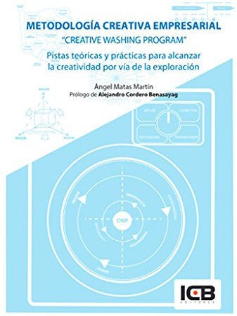 METODOLOGÍA CREATIVA EMPRESARIAL (SIN COLECCION)