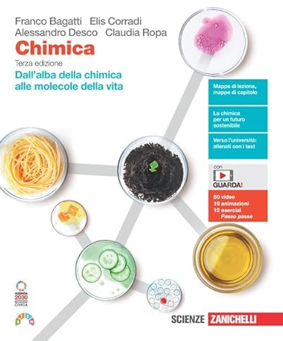 Chimica. Dall'alba della chimica alle molecole della vita. Per le Scuole superiori. Con e-book. Con espansione online