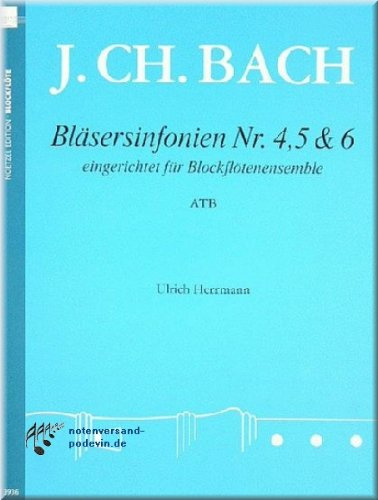 Johann Christian Bach - Bläsersinfonien Nr. 4, 5 & 6 - Blockflöte Noten [Musiknoten]