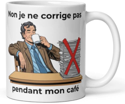 Générique Mug Prof – Non, je ne corrige pas pendant mon café | Tasse Drôle et Originale Enseignant(e), Institutrice, Collègue | Cadeau Fin d’Année ou Noël | 325 ml (Prof Homme)