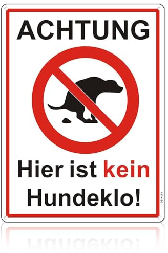 Achtung Schild Hier Ist Kein Hundeklo, Hundeschilder Warnung, Schild Hunde Kacken Verboten Für Garten Terrasse Haus Zäunung, Geeignete Personen für die Hundehaltung, 30×20CM