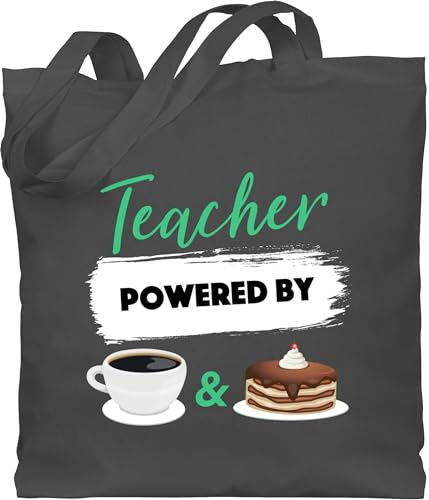 Shirtracer Baumwolltasche - Lehrer - Taschen - Teacher powered by coffee & cake - Unisize - Dunkelgrau - geschenk für kaffeeliebhaber lehrer-tasche referendariat englisch beutel jutetasche lehrerin