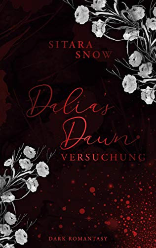 Dalia's Dawn: Versuchung: 2