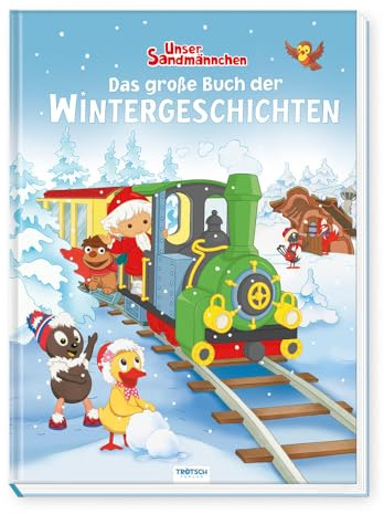 TRÖTSCH – Unser Sandmännchen – Wintergeschichten Buch für Kinder ab 2, 3, 4, 5, 6 Jahren | 12 farbenfroh illustrierte Geschichten | Ideal zum Vorlesen ... Geschichtenbuch Kinderbuch Sandmann
