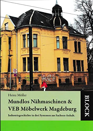 Mundlos Nähmaschinenfabrik & VEB Vereinigte Möbelwerke Magdeburg