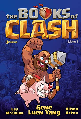 The Books of Clash. Le leggende leggendarie delle leggendarissime imprese (Vol. 1)