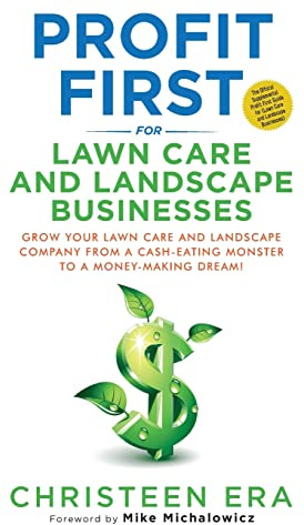 Profit First for Lawn Care and Landscape Businesses