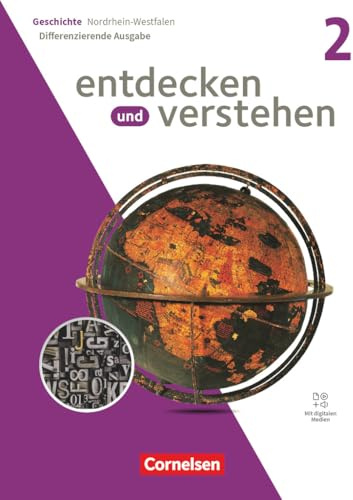Entdecken und verstehen - Geschichtsbuch - Differenzierende Ausgabe Nordrhein-Westfalen - Ausgabe ab 2024 - Band 2: 7./8. Schuljahr: Schulbuch - Mit ... - Ausgabe ab 2024, Band 2: 7./8. Schuljahr)