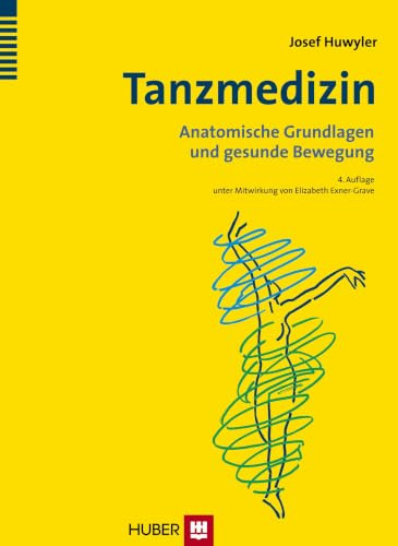 Tanzmedizin: Anatomische Grundlagen und gesunde Bewegung