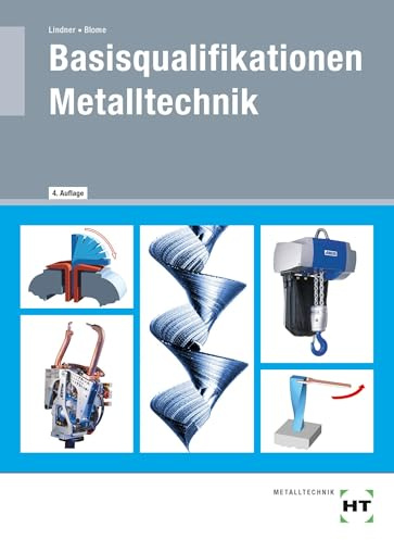 Basisqualifikationen Metalltechnik