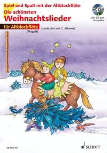 Die schönsten Weihnachtslieder, Notenausg. m. Audio-CDs, Für Altblockflöte, m. Audio-CD: sehr leicht bearbeitet. 1-2 Alt-Blockflöten. (Spiel und Spaß mit der Blockflöte)