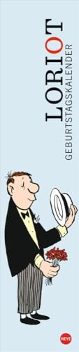 Loriot Geburtstagskalender Langplaner: Alle Ehrentage Ihrer Liebsten im Blick: Ein ewiger Kalender mit den zeitlosen Cartoons von Loriot im Format 11 x 49 cm (Loriot Kalender Heye)