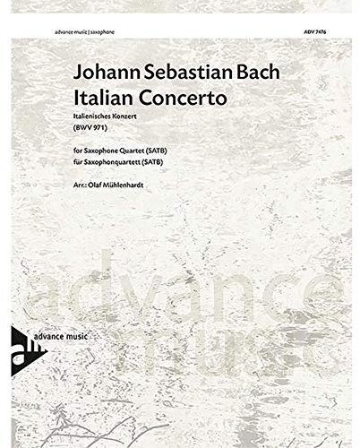 Italienisches Konzert: BWV 971. 4 Saxophone (SATBar). Partitur und Stimmen.